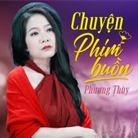 Chuyện Phim Buồn - Phuong Thuy