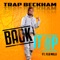 Back It Up (feat. Flo Milli) - Trap Beckham lyrics