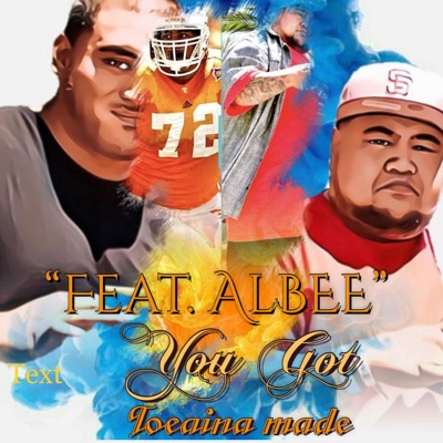 You Got (feat. ALBEE) - Single