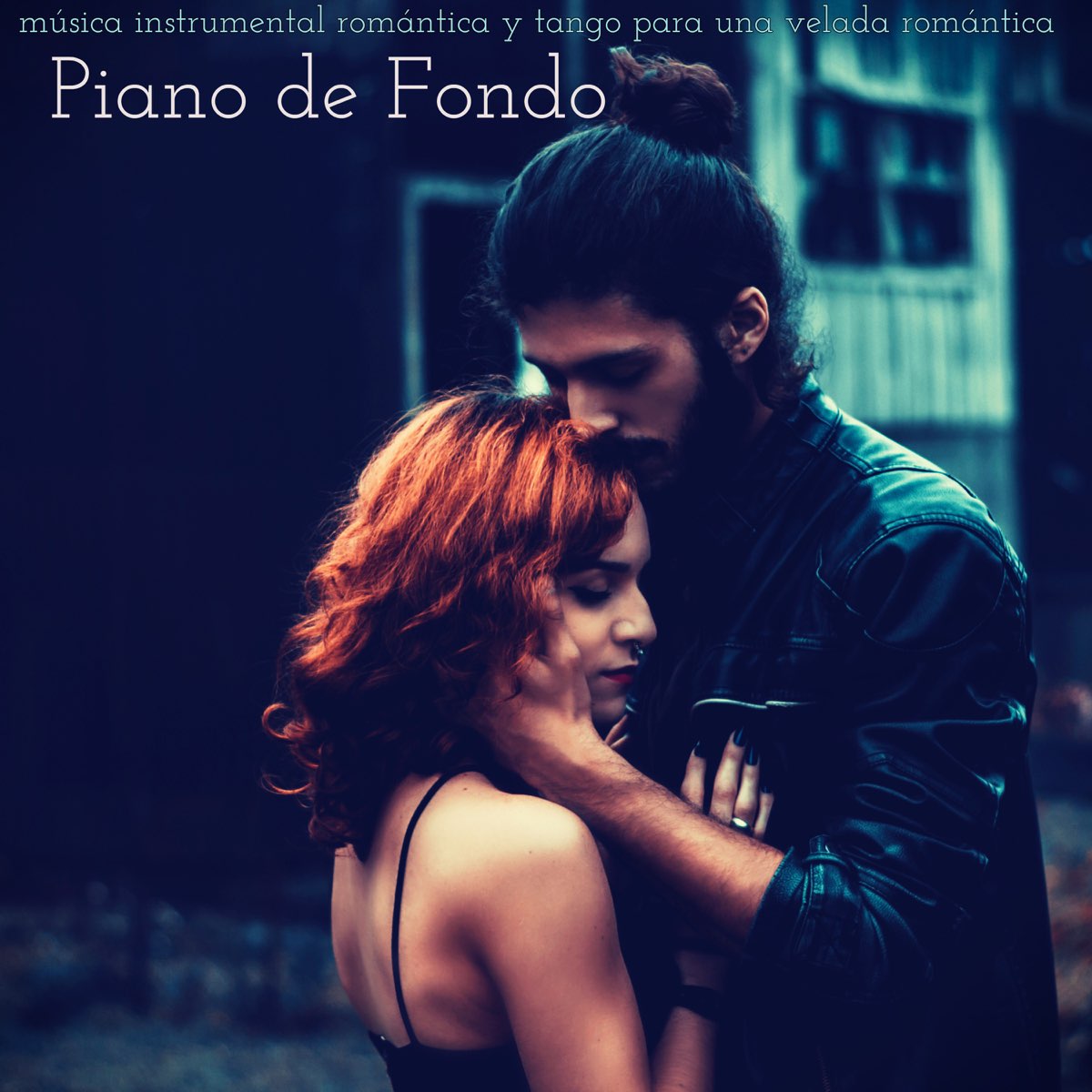 Piano de Fondo - Piano, Música Instrumental Romántica y Tango para una  Velada Romántica by El Piano on Apple Music