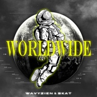 Worldwide - Wavyzien & Skat