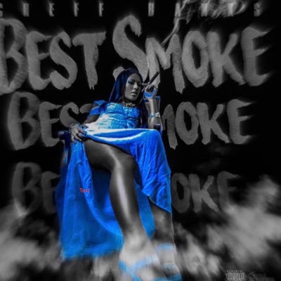 Best Smoke - Single