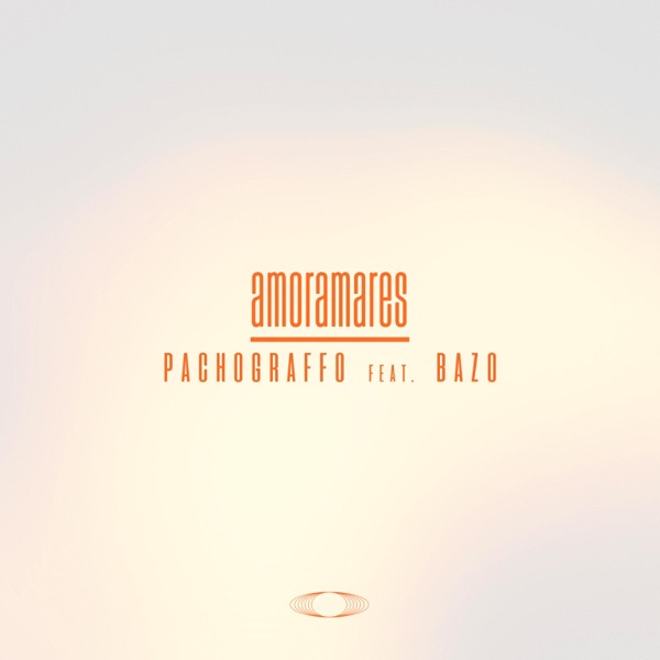 Amoramares (feat. Bazo)