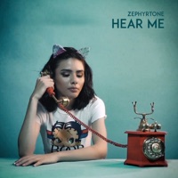 Hear Me - Single - Zephyrtone