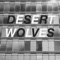 Desert Wolves - Leen lyrics