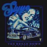 The Break Down - Single - Slyye