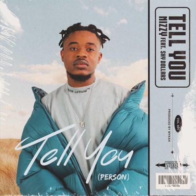 Tell You (Person) [feat. Shy Dollars] - Single