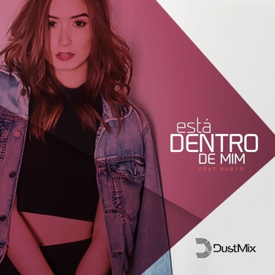 Esta dentro de Mim (feat. Rubyo) - Single