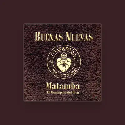 Listen to Matamba, watch music videos, read bio, see tour dates & more!