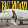 Big Mood - EP