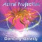 No One Ever Dreams - Astral Projection lyrics