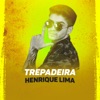 Trepadeira (feat. MC Lan) - Single