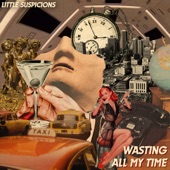 Wasting All My Time artwork