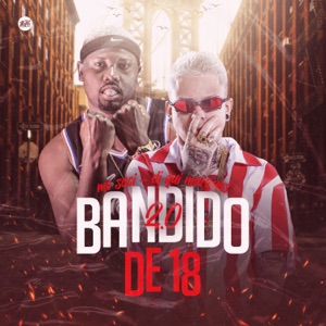 Bandido de 18 2,0 (feat. Dj Gui Marques)