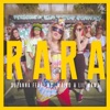 Rara (feat. Ms. Maiko & Lil Mama) - Single