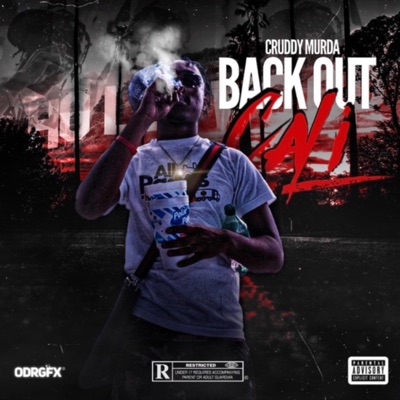 Back Out Cali - Single