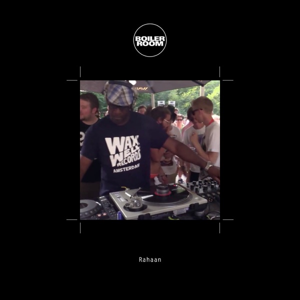 Boiler Room: Rahaan at Dekmantel, Amsterdam, Aug 13, 2014 (DJ Mix)