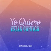 Contigo — Grupo uno, El Polaco