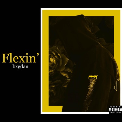 Flexin' - Single