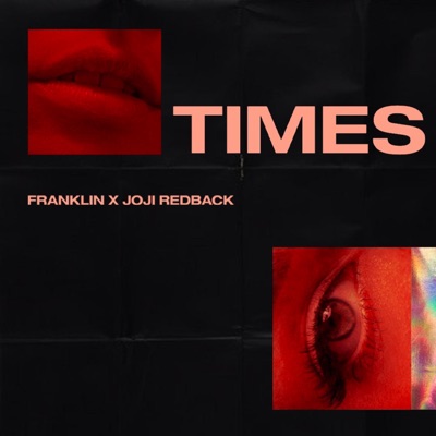 TIMES (feat. Joji Redback) - Single