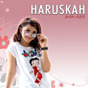 Chord Gitar Haruskah - Jihan Audy