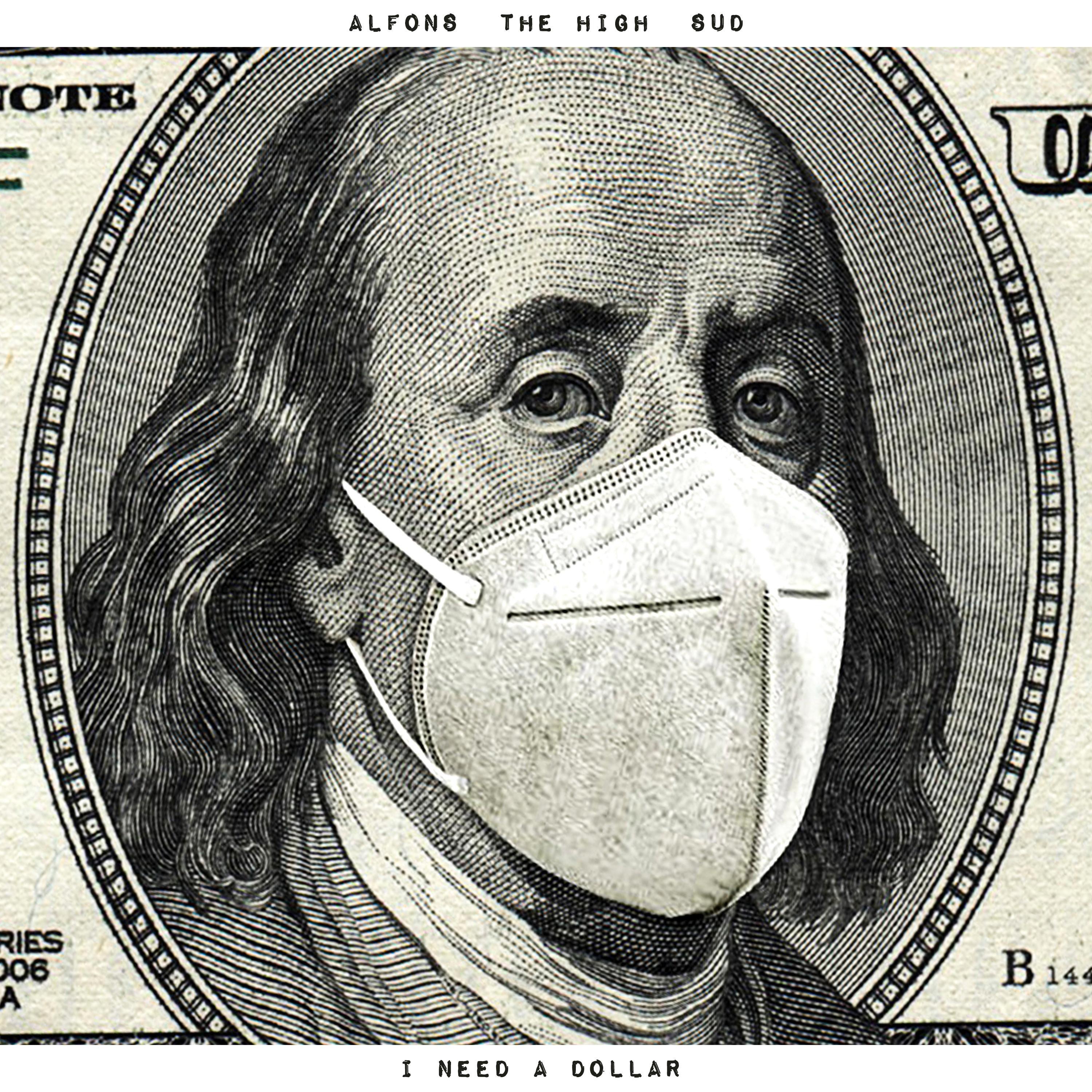 I Need a Dollar - Single