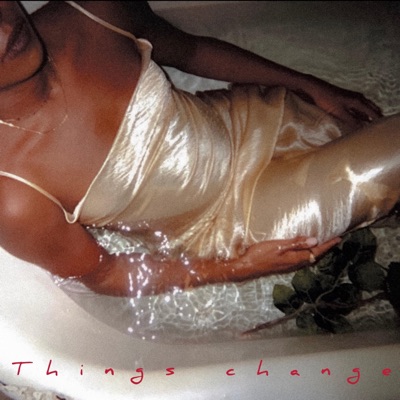 Things Change - Single