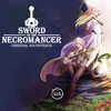 Sword of the Necromancer (Original Videogame Soundtrack) - Sinesita
