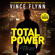 Vince Flynn & Kyle Mills - Total Power (Unabridged)