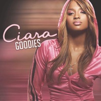 Goodies - Ciara