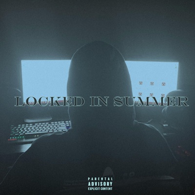 Locked in Summer