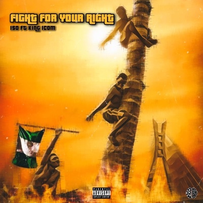 Fight for Your Right (feat. King Icom) - Single