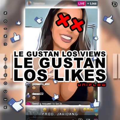 Le Gustan Los Views Le Gustan Los Likes - Single