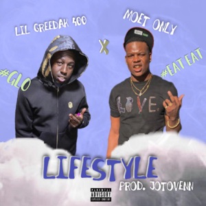 Lifestyle (feat. Lil Greedak)