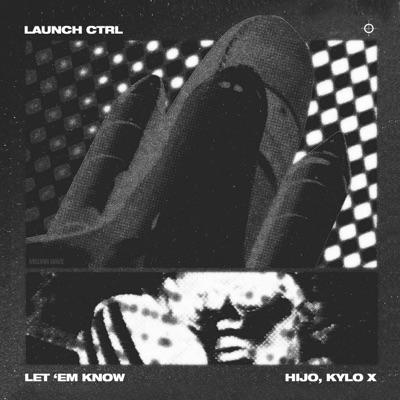 Let 'Em Know - Single