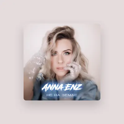 Listen to Anna Enz, watch music videos, read bio, see tour dates & more!
