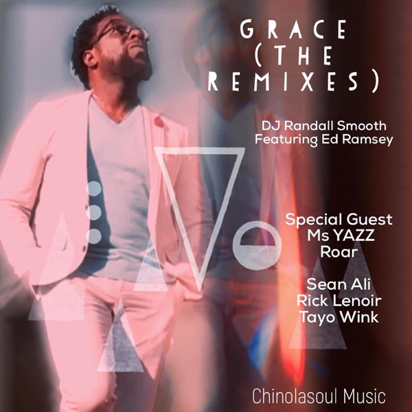 GRACE Remix (feat. Ed Ramsey & Ms Yazz Roar)