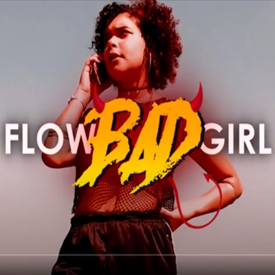 Flow Badgirl - Single