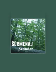Escucha a Sürmenaj, mira videos musicales, lee su biografía, consulta las fechas de las gira y más.