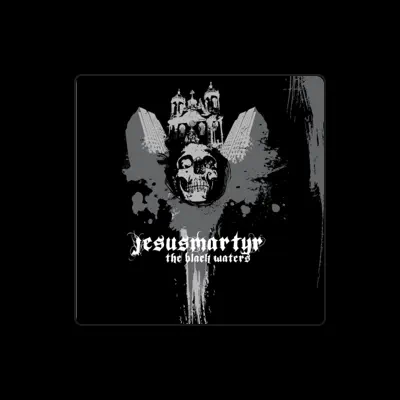 Listen to Jesusmartyr, watch music videos, read bio, see tour dates & more!