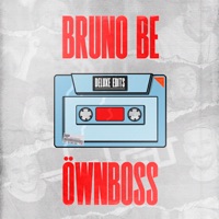 Deluxe Edits - Single - Bruno Be & Öwnboss