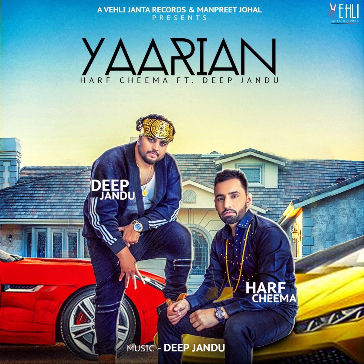 Yaarian (feat. Deep Jandu) - Single - Album by Harf Cheema - Apple Music