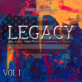 Legacy Black History Compilation, Vol. 1 artwork