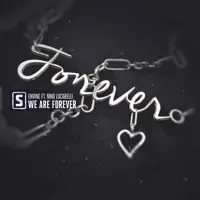 We Are Forever (feat. Nino Lucarelli) — Envine