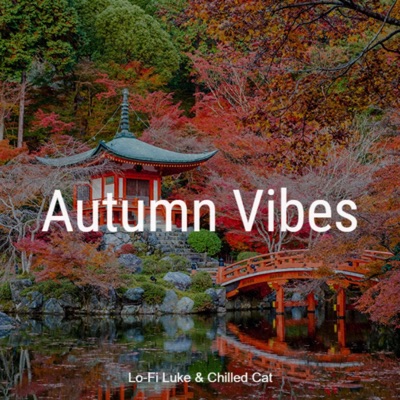 Autumn Vibes - EP