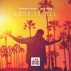 Icon Lose It All - Single
