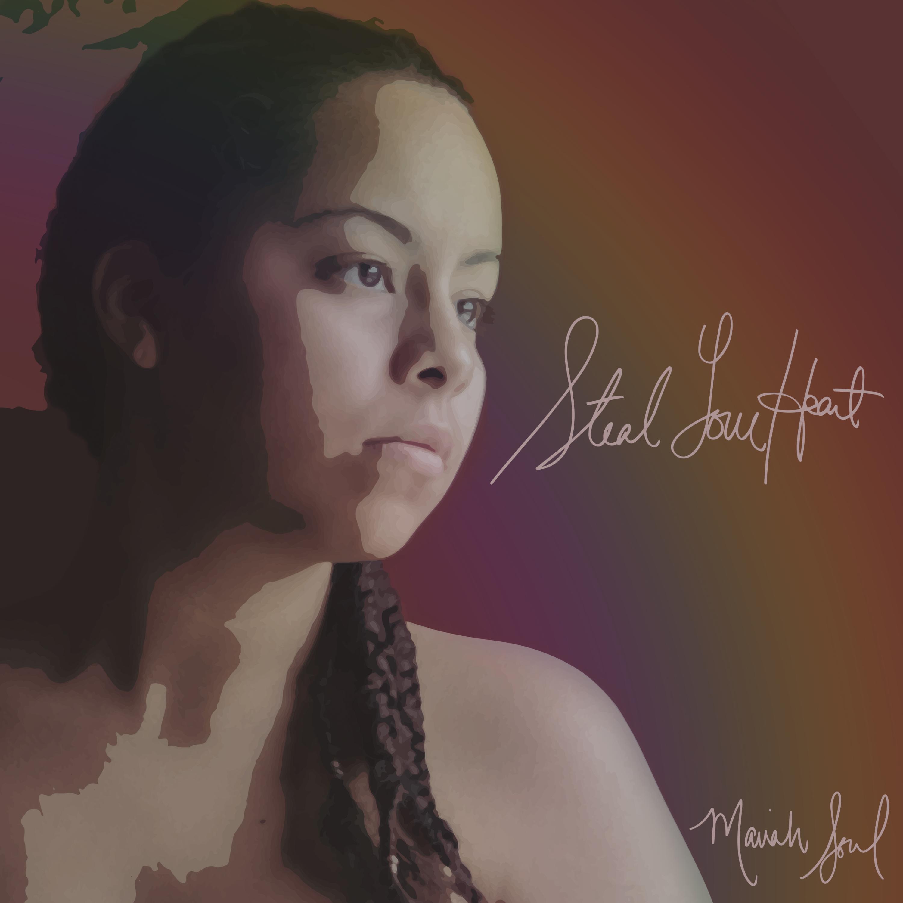 Steal Your Heart - Single