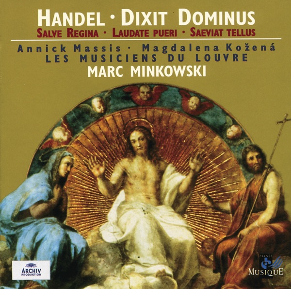 Handel: Dixit Dominus, Salve Regina, Laudate Pueri & Saeviat Tellus