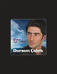 Dursun Çolakを聴いたり、ミュージックビデオを鑑賞したり、経歴やツアー日程などを確認したりしましょう！