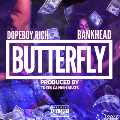 Butterfly (feat. 414 Bankhead & Dopeboy Rich) - Single